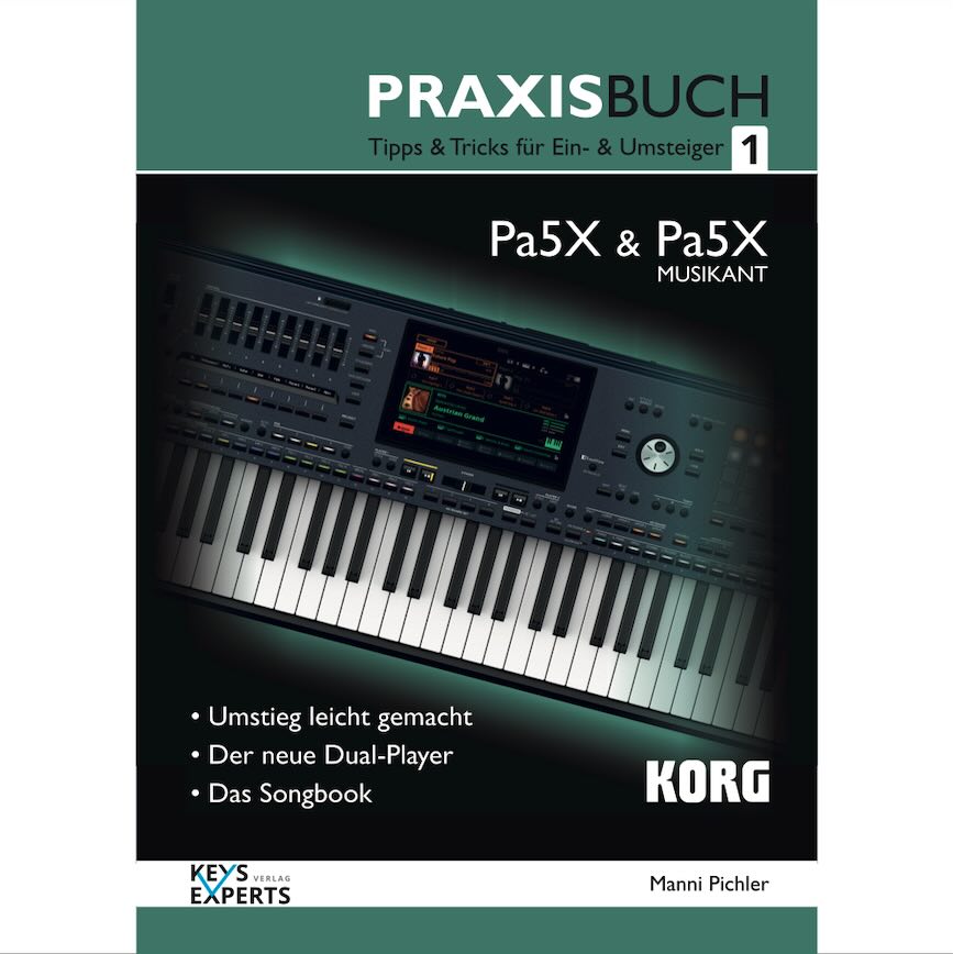 Pa5X Musikant Praxisbuch 1 - Keys-Experts