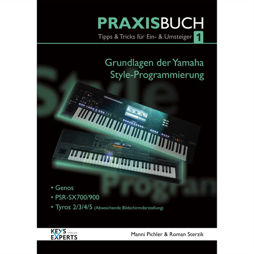Grundlagen der Yamaha Style-Programmierung - Keys-Experts